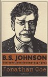Coe, Jonathan - B.S.Johnson  Een schrijversleven ( 1933-1973 )