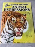 Walter J. Wilwerding - How to draw and paint animal expressions