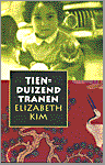 Kim, Elizabeth - Tienduizend tranen