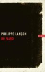Philippe Lançon - (1) De Flard
