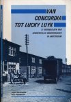 Delfgauw, Lucas & Dolf Overwater. - Van Concordia tot Lucky Luyk: 31 voorbeelden van Gemeentelijk Woningbeheer in Amsterdam.