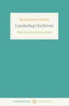 François Jullien - Landschap (Be)Leven