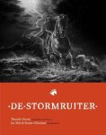 Theodor Storm ; Jos Thie ; Bouke Oldenhof - De Stormruiter