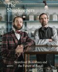  - The Shopkeepers Storefront Businesses and the Future of Retail