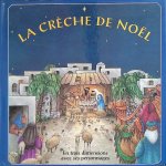 Thatcher, Fran (illustrations) - La crèche de Noël. En trois dimensions avec ses personnages