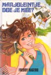 Hagers, Freddy - Marjoleintje, doe je mee? [Marjoleintje-serie, nr. 5]