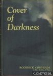 Chisholm, Roderick - Cover of Darkness
