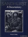 Yardley, Michael - Sandhurst. A Documentary