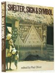OLIVER, P., (ED.) - Shelter, sign & symbol.