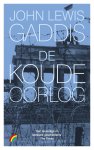 John Lewis Gaddis - De koude oorlog