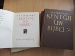 Straatsma A.K. - Kent gij uw bijbel?  Delen 1 t/m 4