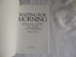 Kok, James R. - waiting for morning - Seeking God in Our Suffering