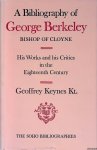 Keynes, Geoffrey - A Bibliography of George Berkeley: His Works and His Critics in the Eighteenth Century
