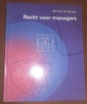 Nicolaes, H.T.J.M. - Recht voor managers / druk 1