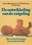 J.H. de Haas,M. van Blankenstein,U.R. Welbergen - De ontwikkeling van de zuigeling
