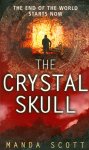 Scott, Manda - The Crystal Skull