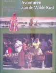 Helman, Albert - Avonturen aan de wilde kust: De geschiedenis van Suriname met zijn buurlanden