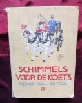 Nienke van Hichtum - SCHIMMELS VOOR DE KOETS
