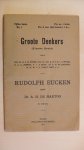 Hartog Dr. A.H. de - GROOTE DENKERS: KANT ~ no 1~: Rudolph Eucken Hartog Dr. A.H. de - GROOTE DENKERS: KANT ~ no 1~: Rudolph Eucken