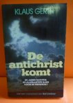 Klaus Gerth - De antichrist komt