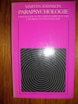 Johnson, Martin - Parapsychologie. Onderzoek in de grensgebieden van ervaring en wetenschap