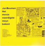 Bouman, Jan - Het merckwaerdigste meyn bekent - merkwaardigheden in Nederland