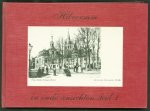 Bokhorst, G. van - Hilversum in oude ansichten. Dl. 1