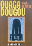 Mark Blaise - Ouagadougou