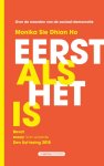 Monika Sie Dhian Ho - Eerst als het is essay Van waarde, Den Uyl-lezing 2015