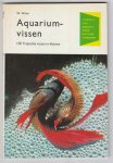 Weiss, W. / Nederlandse bewerking door Oskam, H.C. - Aquariumvissen, 120 tropische vissen in kleuren