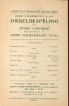Cornelis, Evert: - [Programmzettel] Orgelbespeling door Evert Cornelis met medewerking van Louis Zimmermann (Viool)