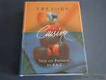 Centre d'études de recherche et de documentation gastronomique. - Trésors de cuisine. Tous les produits de A à Z.