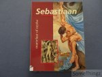 N/A. - Sebastiaan, martelaar of mythe. N/A. - Sebastiaan, martelaar of mythe.