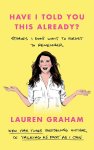 Lauren Graham 70963 - Have I Told You This Already?