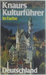  - Knaurs Kulturführer in Farbe - Deutschland