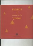 Ribas, Enrique Fajarnes e.a. (textos) - Rainer Pfnur. Fenicis 1. 'ybshm