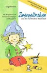 Strohm, Tanja: - Zwergelinchen und der zerbrochene Zauberstab - Konzentrations-Training :
