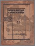 Schuiling, R., Feijter, J.M. de - Plaatjesalbum - Nederlandsche landschappen, aardrijkskundige wandplaten van Nederland