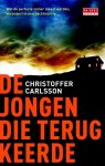 Christoffer Carlsson - De jongen die terugkeerde