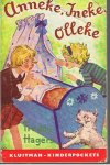 Hagers, Freddy en Veenhoven, Lies (illustraties) - Anneke, Ineke, Olleke