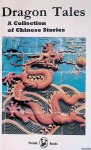 Shouquan, Song - Dragon Tales: A Collection of Chinese Stories