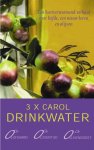 C. Drinkwater - 3 X Carol Drinkwater