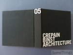 Jo Crepain, Luc Binst and Dominique Pieters. - Crepain Binst Architecture.