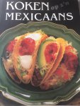 Mexico - Koken op zijn Mexicaans
