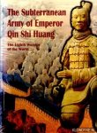 Wu, Xiaocong - The subterranian Army of Emperor Qin Shi Huang: the eighth wonder of the world