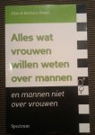 Allan & Barbara Pease - Alles wat vrouwen willen weten over mannen en mannen niet over vrouwen