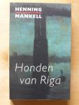 Mankell, Henning - Honden van Riga