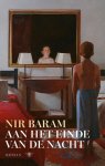 Nir Baram 75880 - Aan het einde van de nacht