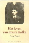 Pawel, Ernst - Het leven van Franz Kafka.