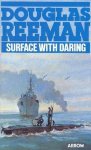 Douglas Reeman - Surface With Daring